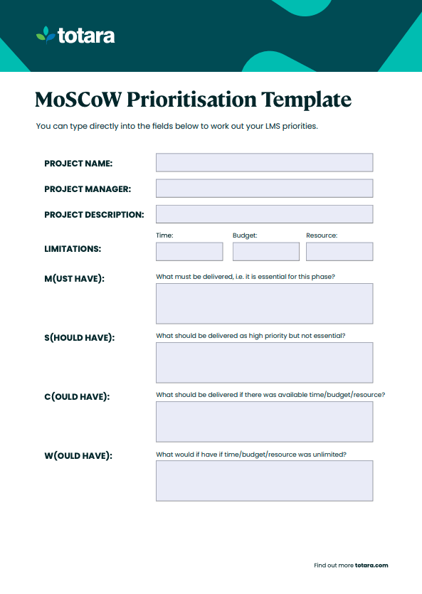 MoSCoW prioritisation template totara